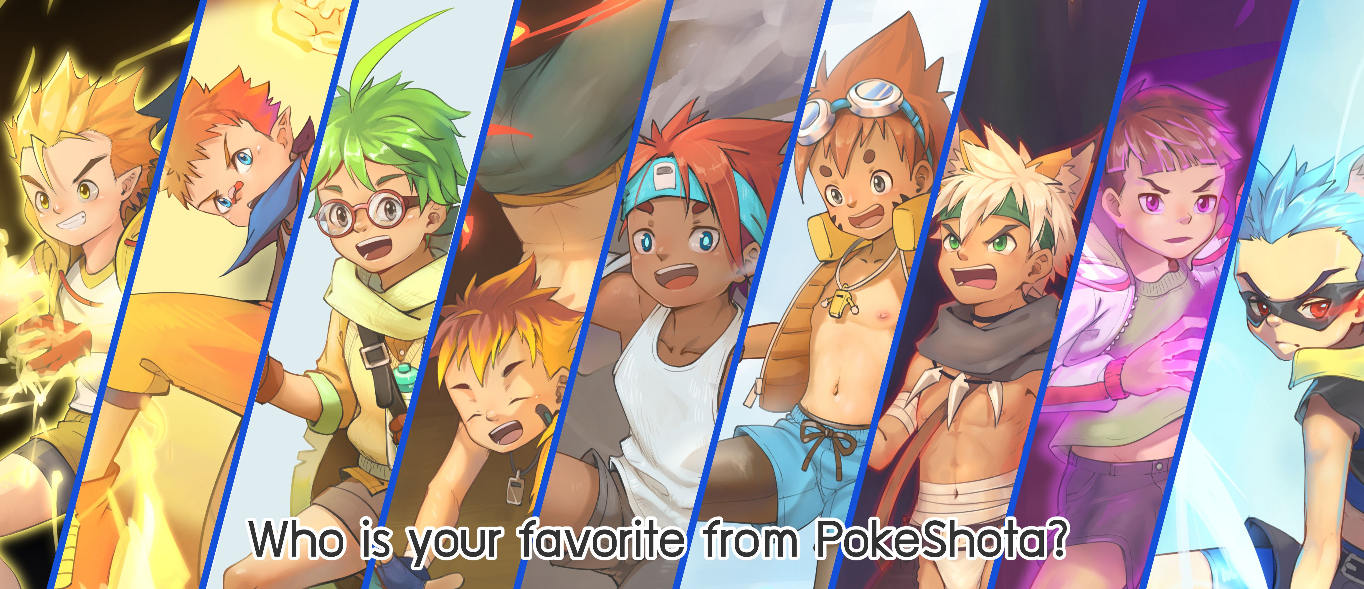 [20210802] [2561442] Who's your favorite boy from PokeShota? XD